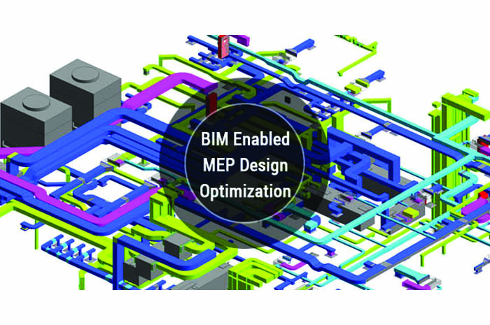BIM enable MEP design optimization